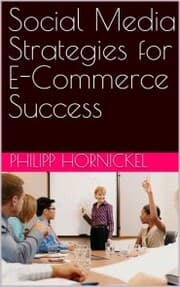 Cover von Social Media Strategies for E-Commerce Success