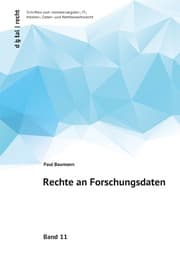Cover von digital - recht Schriften zum Immaterialgüter-, IT-, Medien-, Daten- und Wettbewerbsrecht / Rechte an Forschungsdaten