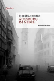 Cover von Augsburg im Nebel