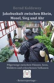 Cover von Jakobuskult zwischen Rhein, Mosel, Sieg und Ahr