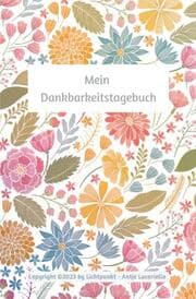 Cover von Mein Dankbarkeitstagebuch
