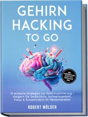 Cover von Gehirn Hacking to go