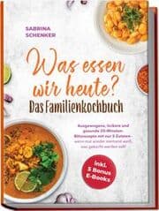 Cover von Was essen wir heute? Das Familienkochbuch