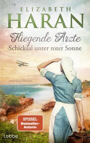 Cover von Fliegende Ärzte - Schicksal unter roter Sonne