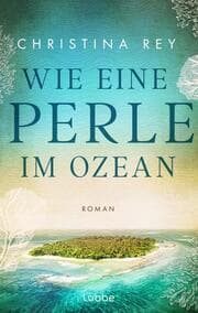 Cover von Wie eine Perle im Ozean