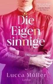 Cover von Die Eigensinnige