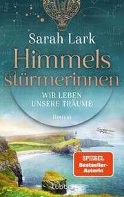 Cover von Himmelsstürmerinnen - Wir leben unsere Träume