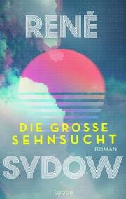 Cover von Die große Sehnsucht