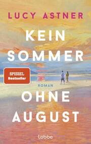 Cover von Kein Sommer ohne August
