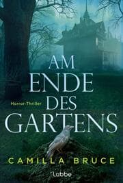 Cover von Am Ende des Gartens
