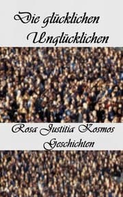 Cover von Die glücklichen unglücklichen