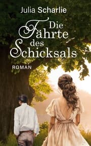 Cover von Die Fährte des Schicksals