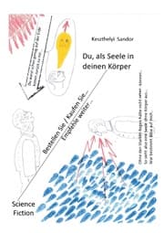Cover von Du, als Seele in deinen Körper