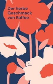Cover von Der herbe Geschmack von Kaffee