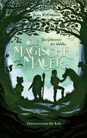 Cover von Die Magische Mauer