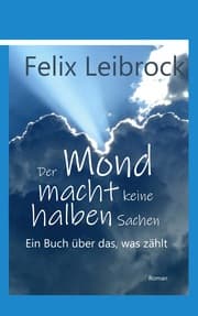 Cover von Der Mond macht keine halben Sachen