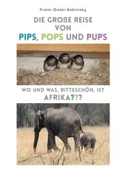 Cover von Die große Reise von Pips, Pops und Pups