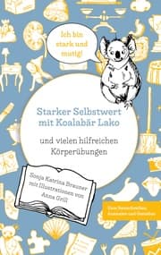 Cover von Starker Selbstwert mit Koalabär Lako