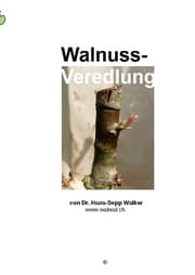 Cover von Walnuss-Veredlung