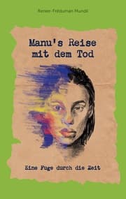 Cover von Manu's Reise mit dem Tod