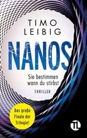 Cover von Nanos. Sie bestimmen wann du stirbst: Thriller