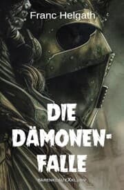Cover von Die Dämonenfalle - Ein unheimlicher Roman