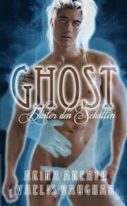 Cover von Ghost - Hinter den Schatten
