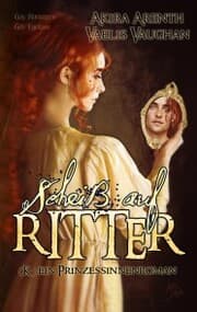 Cover von Scheiß auf Ritter - (K-)ein Prinzessinnen Roman