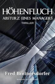 Cover von Höhenfluch - Absturz eines Managers