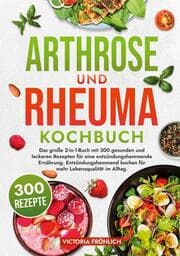 Cover von Arthrose und Rheuma Kochbuch