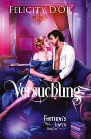 Cover von Fortuna's Lovers: Versuchung