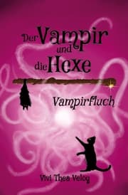 Cover von Der Vampir und die Hexe: Vampirfluch
