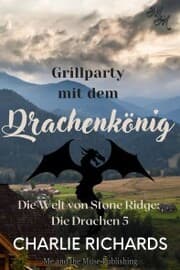 Cover von Grillparty mit dem Drachenkönig