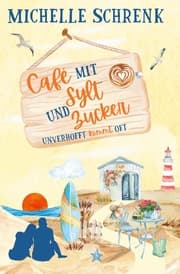 Cover von Cafè mit Sylt und Zucker