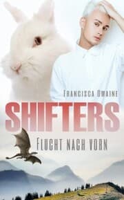 Cover von Shifters - Flucht nach vorn