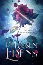 Cover von Die Rosen Edens