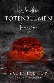 Cover von Wo die Totenblumen tanzen