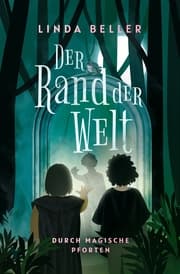 Cover von Der Rand der Welt: Durch magische Pforten