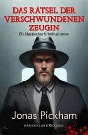 Cover von Das Rätsel der verschwundenen Zeugin - Ein Fall für Scotland Yard: Ein klassischer Kriminalroman