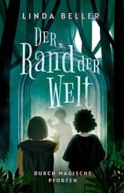 Cover von Der Rand der Welt: Durch magische Pforten
