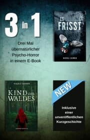 Cover von Es frisst, Kind des Waldes & Der Antrag