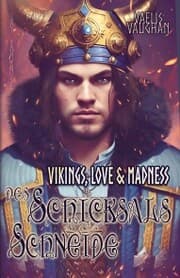 Cover von Vikings, Love & Madness - Band 3 - Des Schicksals Schneide