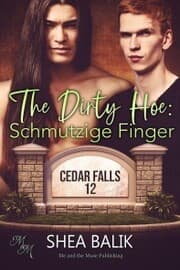 Cover von The Dirty Hoe: Schmutzige Finger