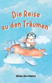 Cover von Die Reise zu den Träumen