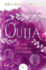 Cover von Ouija - Tote sterben langsam