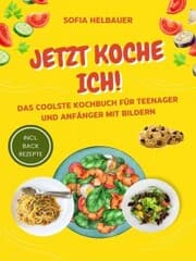 Cover von Jetzt koche ich