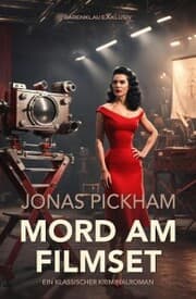 Cover von Mord am Filmset - Ein klassischer Kriminalroman
