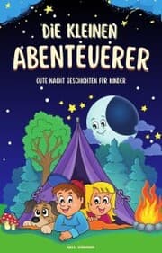 Cover von Die kleinen Abenteuerer!