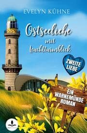 Cover von Ostseeliebe mit Leuchtturmblick: Zweite Liebe