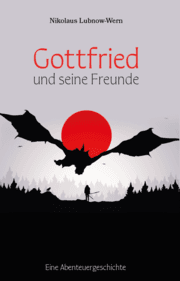Cover von Gottfried und seine Freunde